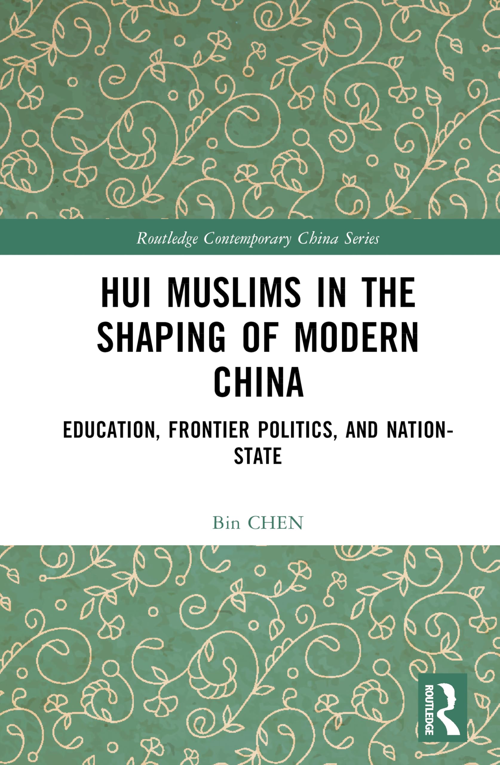 Hui Muslims in the Shaping of Modern China Law