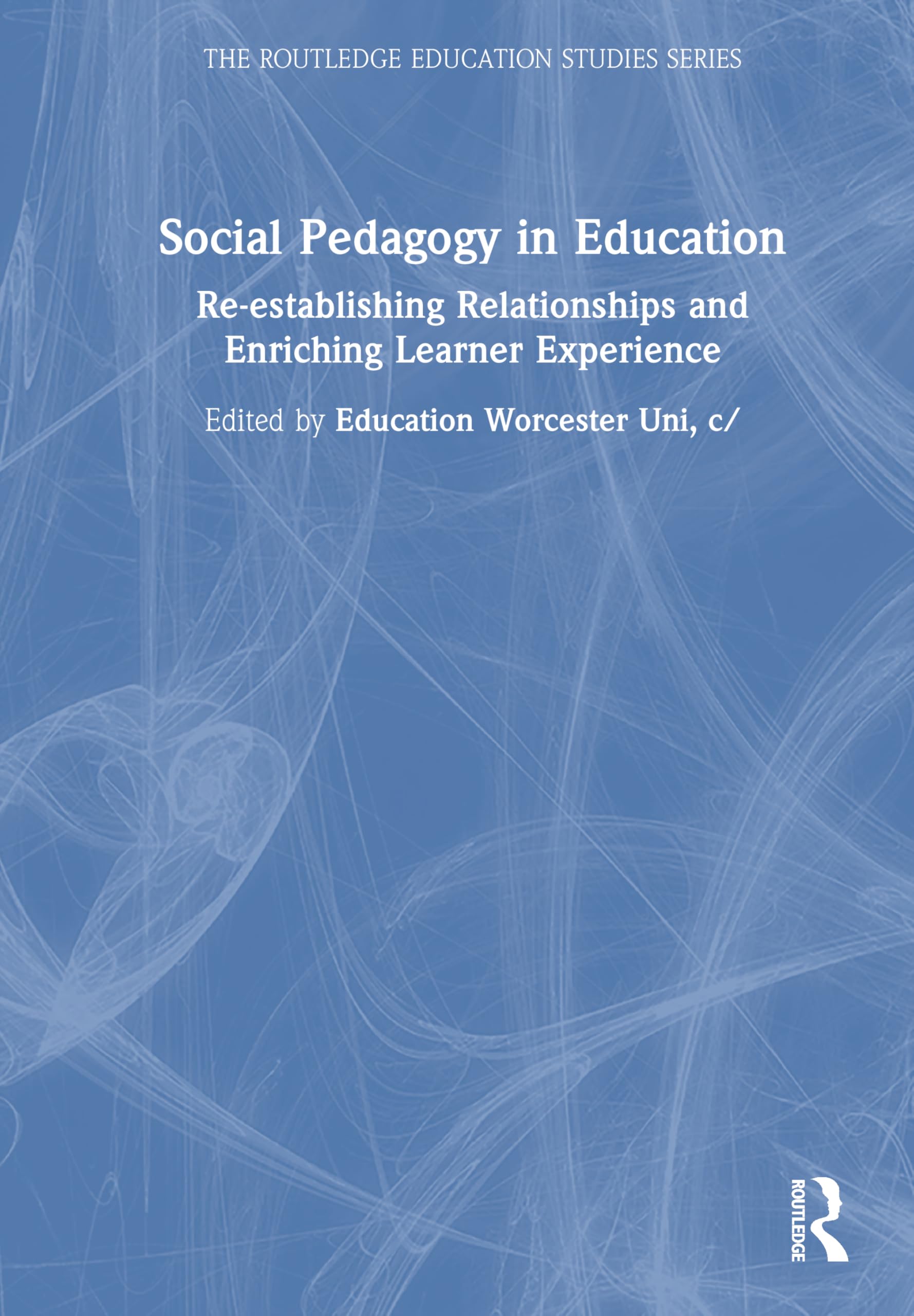 Social Pedagogy in Education Education & Training