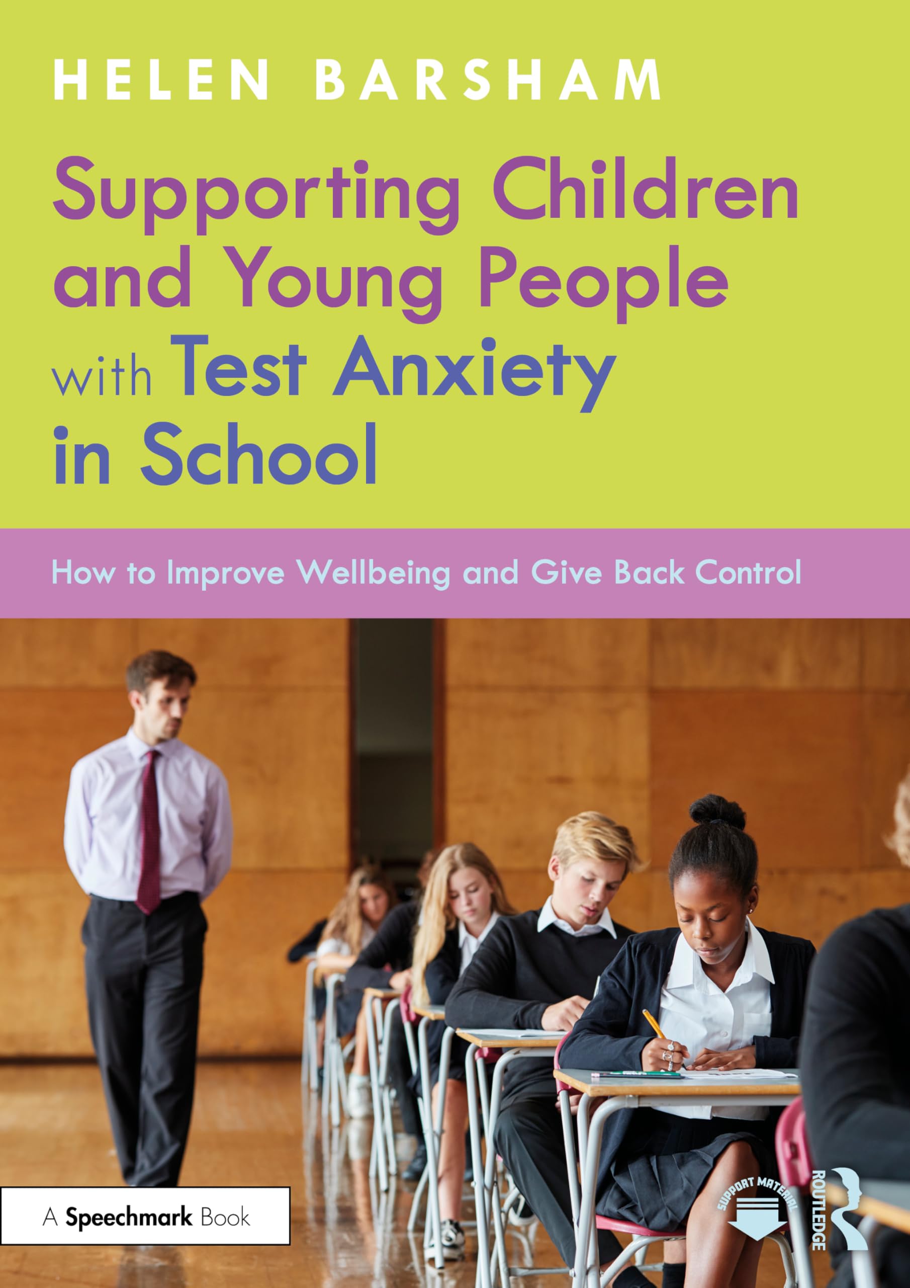 Supporting Children and Young People with Test Anxiety in School Business, Finance & Career