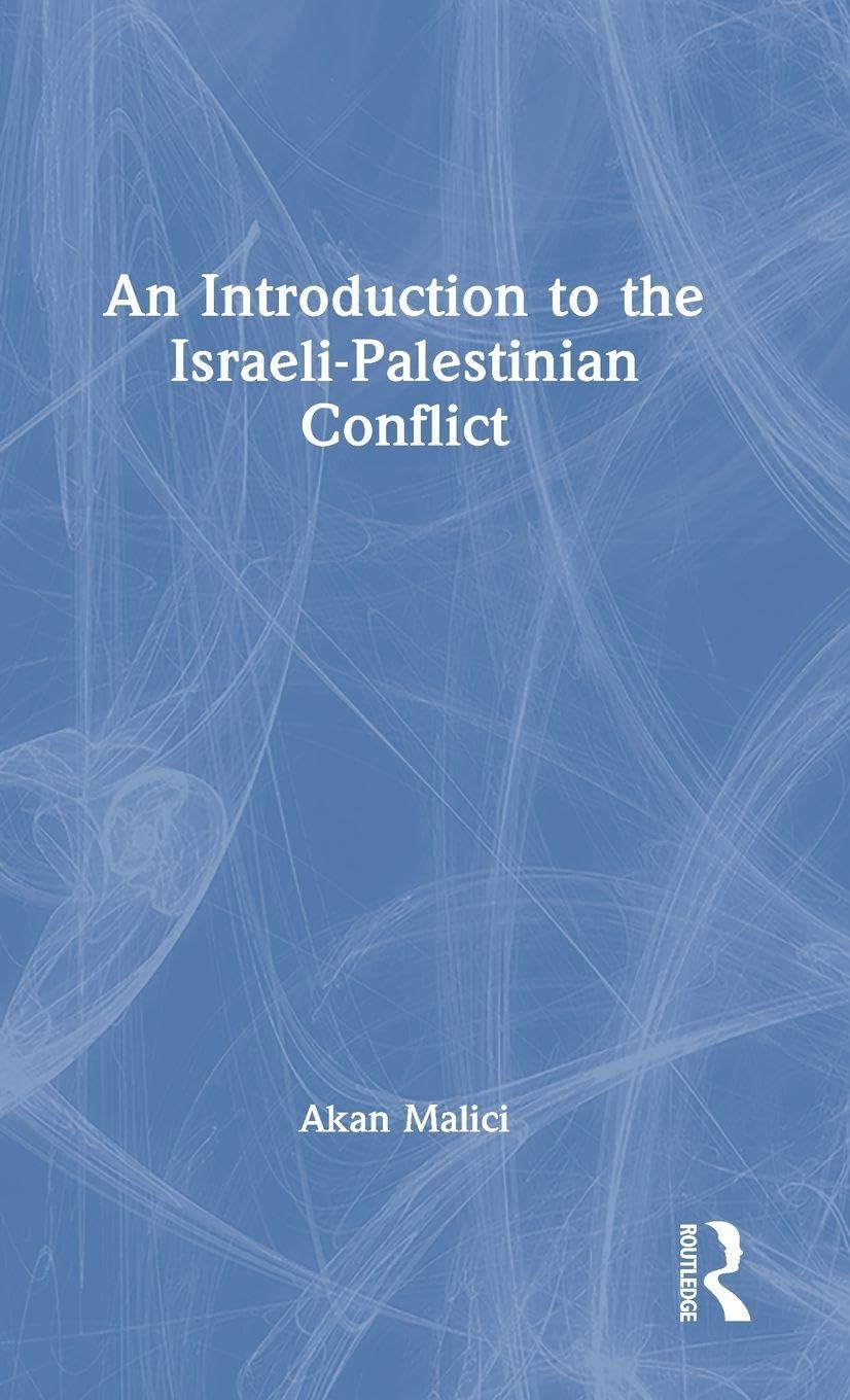 An Introduction to the Israeli-Palestinian Conflict Law