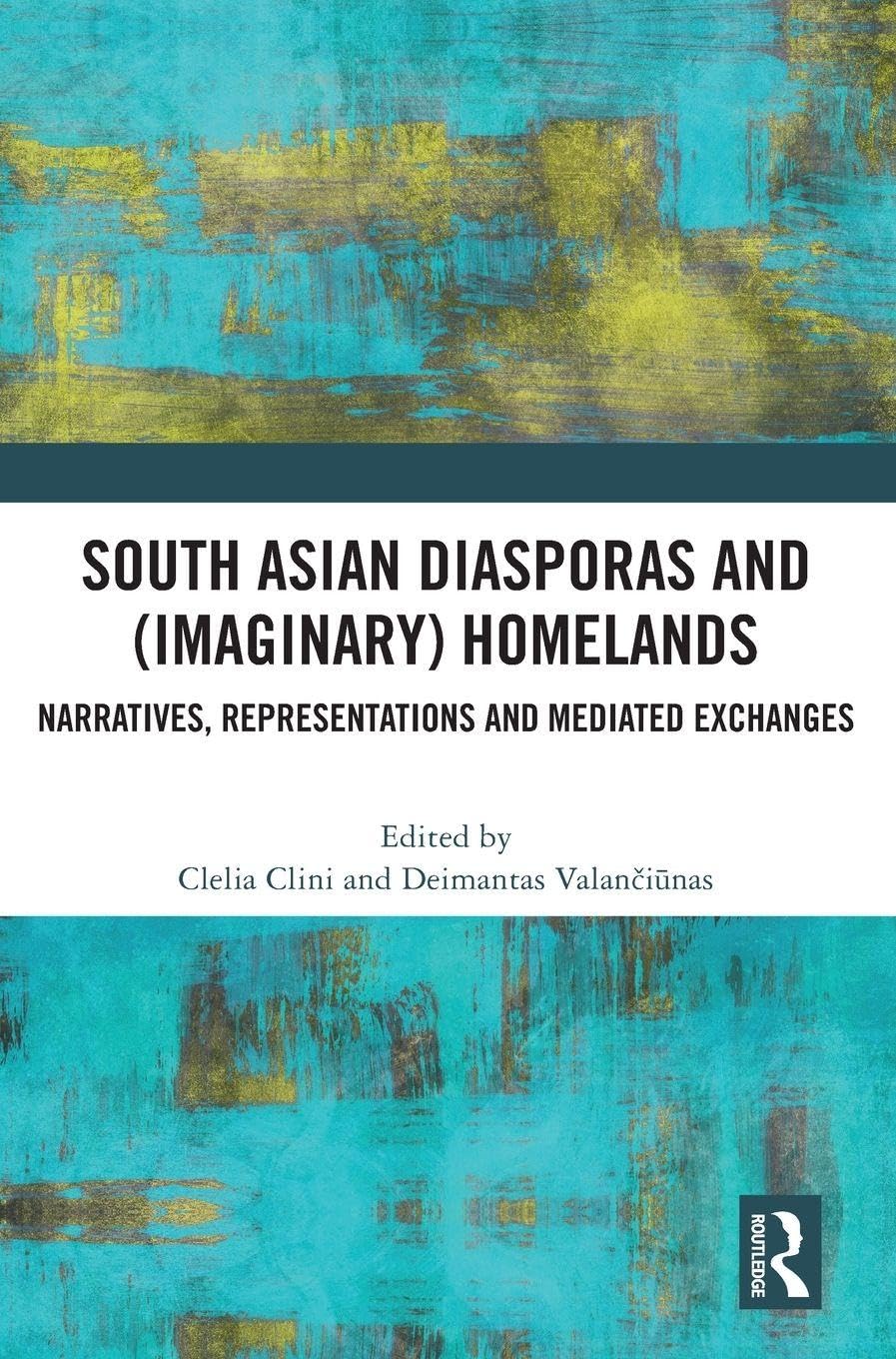 South Asian Diasporas and (Imaginary) Homelands Law