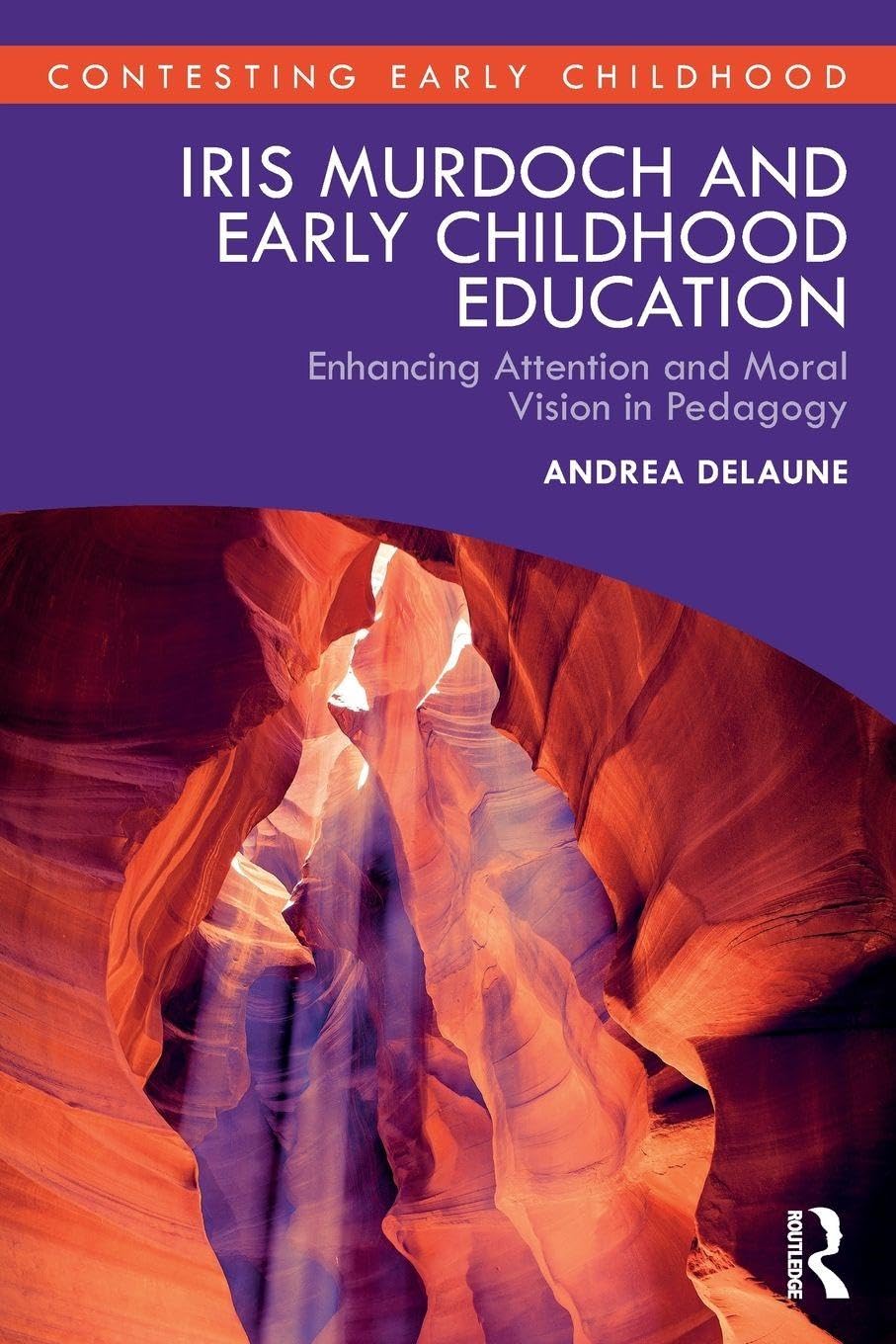 Iris Murdoch and Early Childhood Education Education & Training