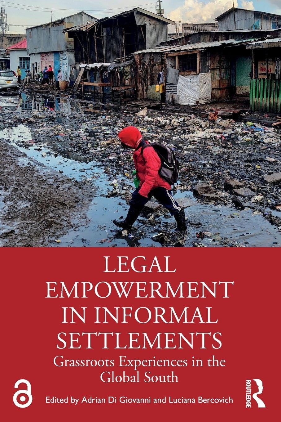 Legal Empowerment in Informal Settlements Law