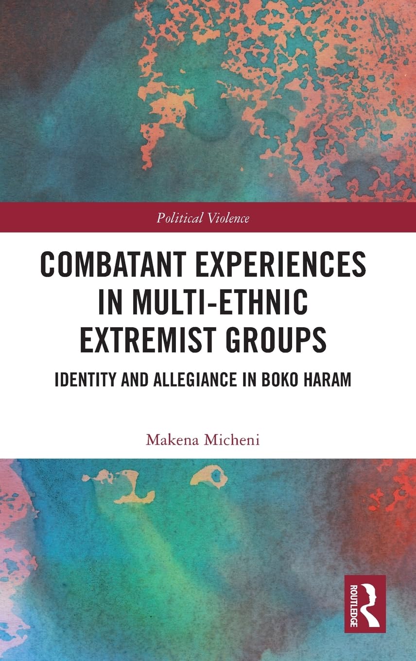 Product Image: Combatant Experiences in Multi-Ethnic Extremist Groups