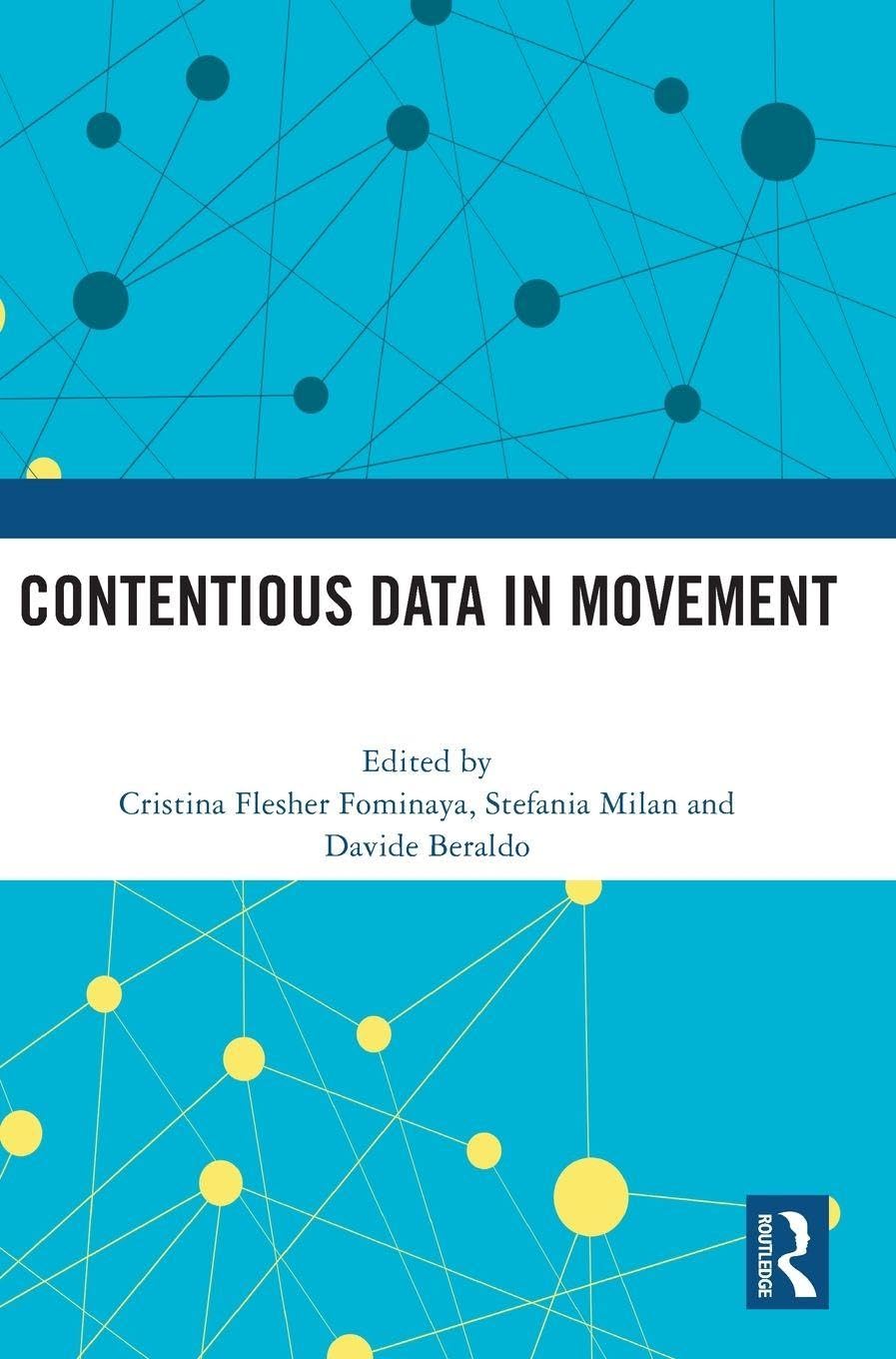 Contentious Data in Movement Law