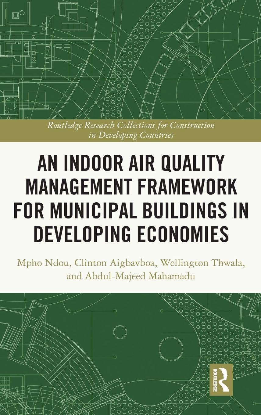 An Indoor Air Quality Management Framework for Municipal Buildings in Developing Economies Social Sciences