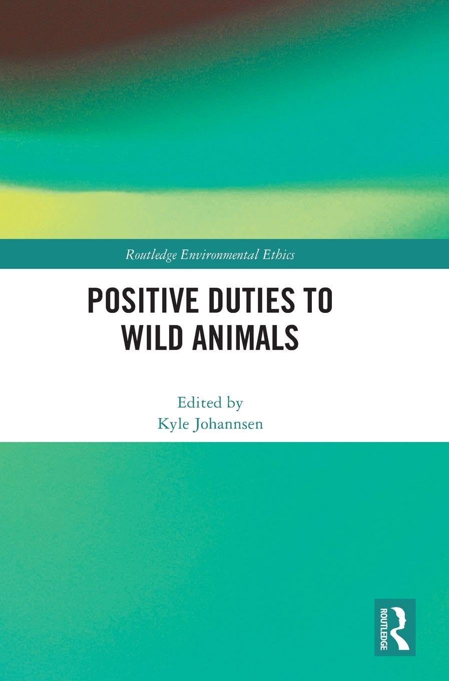Positive Duties to Wild Animals Philosophy