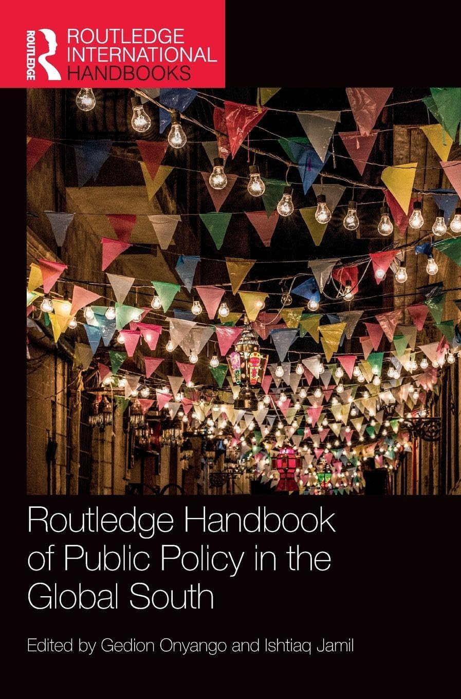 Routledge Handbook of Public Policy in the Global South Medicine