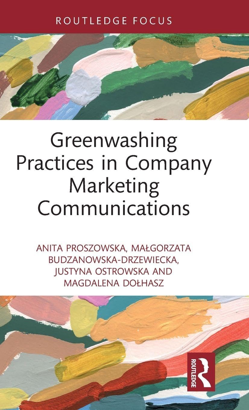 Greenwashing Practices in Company Marketing Communications Business, Finance & Career