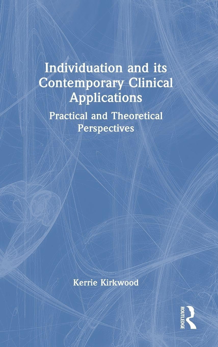 Individuation and its Contemporary Clinical Applications Medicine