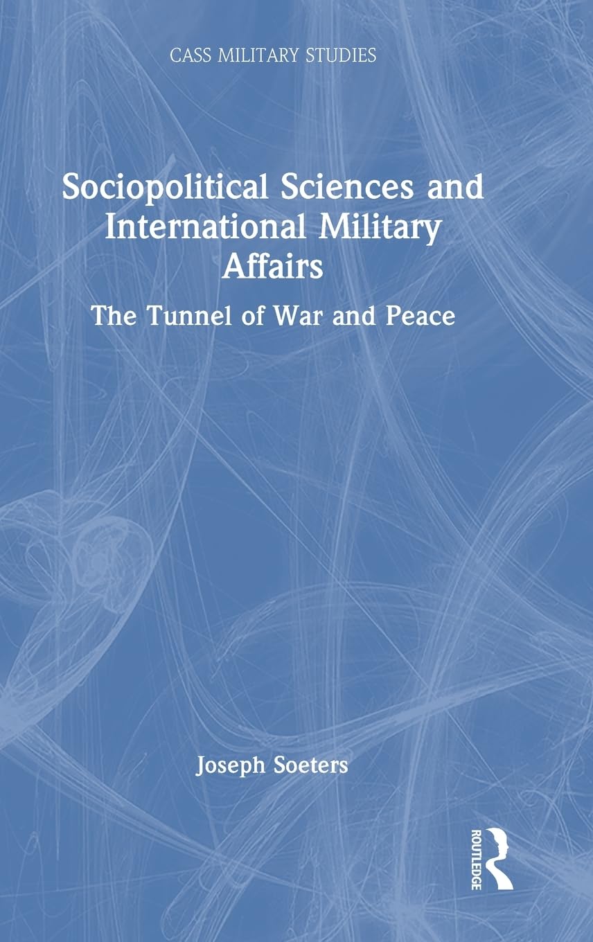 Sociopolitical Sciences and International Military Affairs Social Sciences