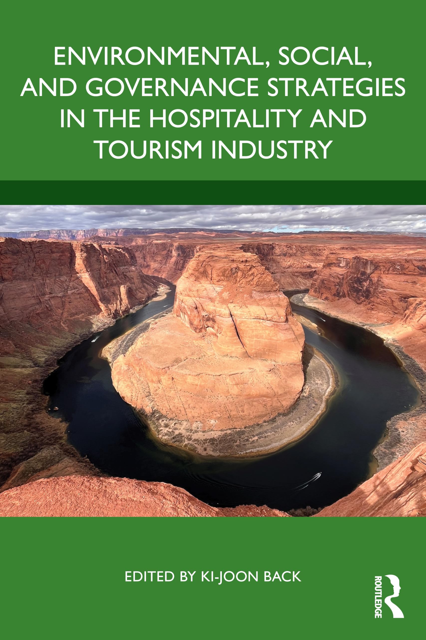 Environmental, Social, and Governance Strategies in the Hospitality and Tourism Industry Law