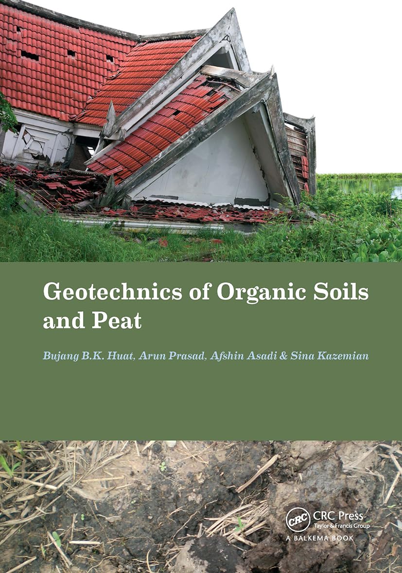 Geotechnics of Organic Soils and Peat Business & Technology