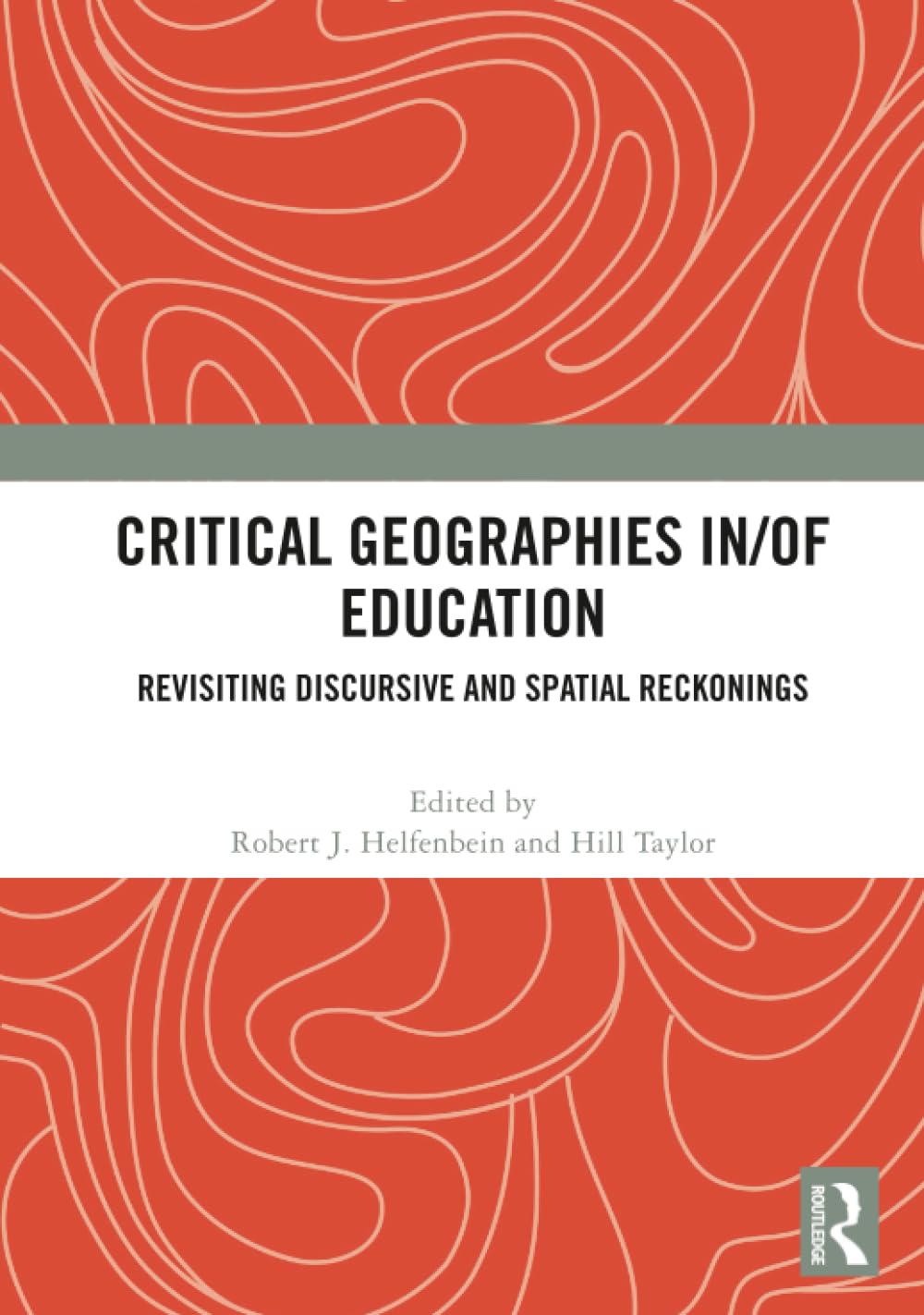 Critical Geographies in/of Education Books