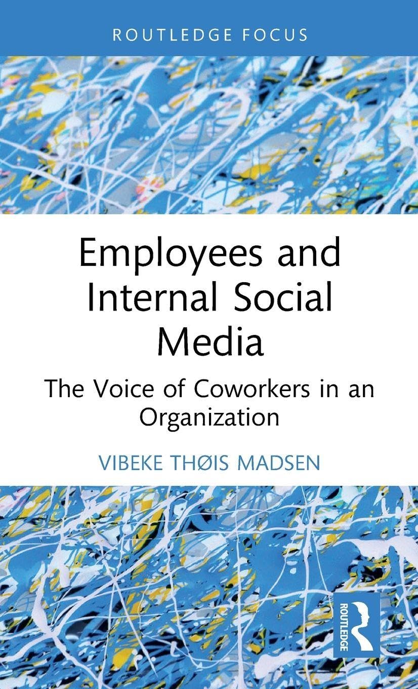 Employees and Internal Social Media Media & Communication