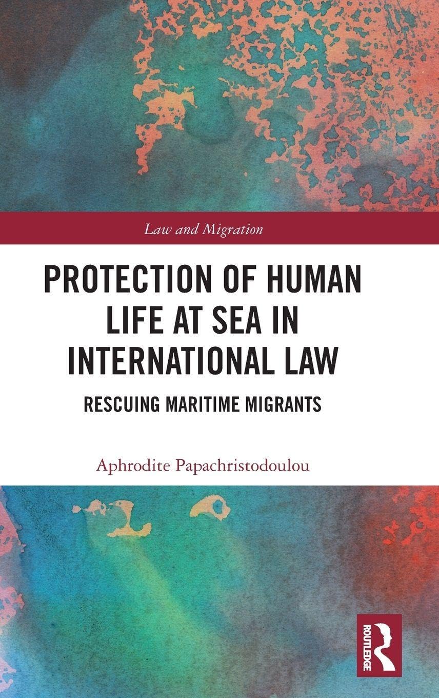 Protection of Human Life at Sea in International Law Law
