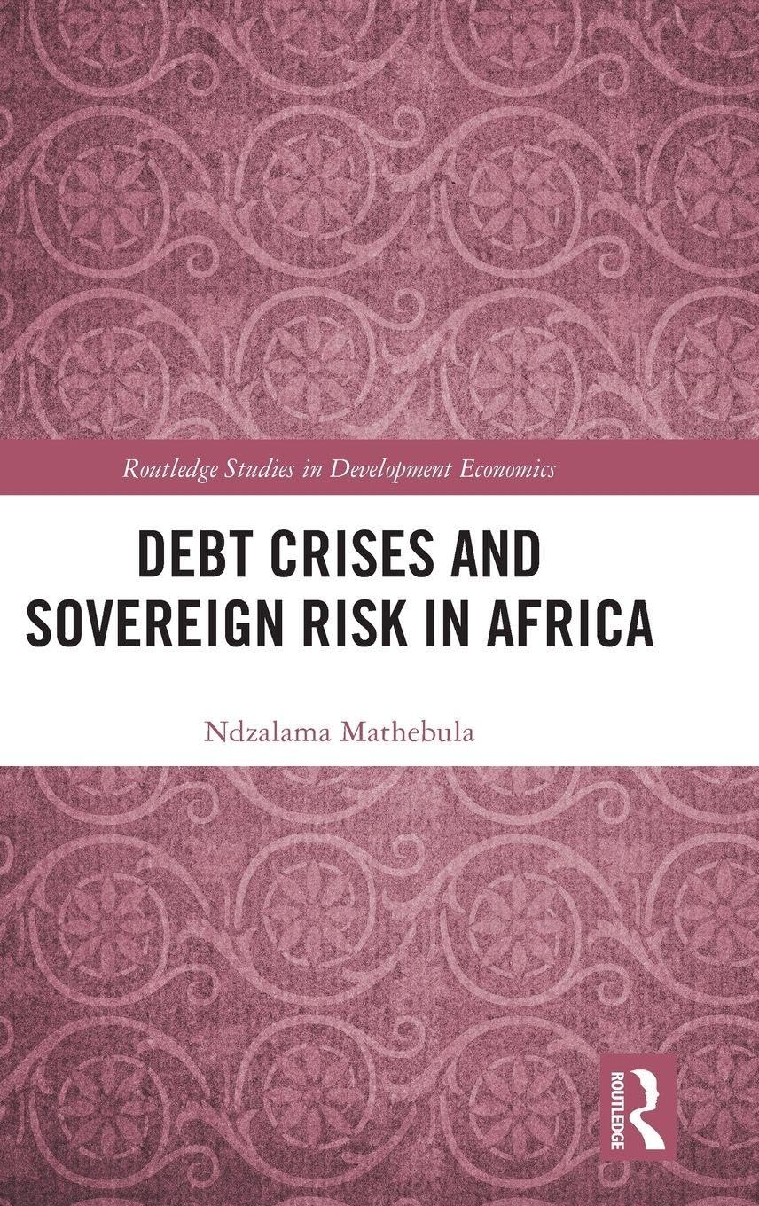 Debt Crises and Sovereign Risk in Africa Law