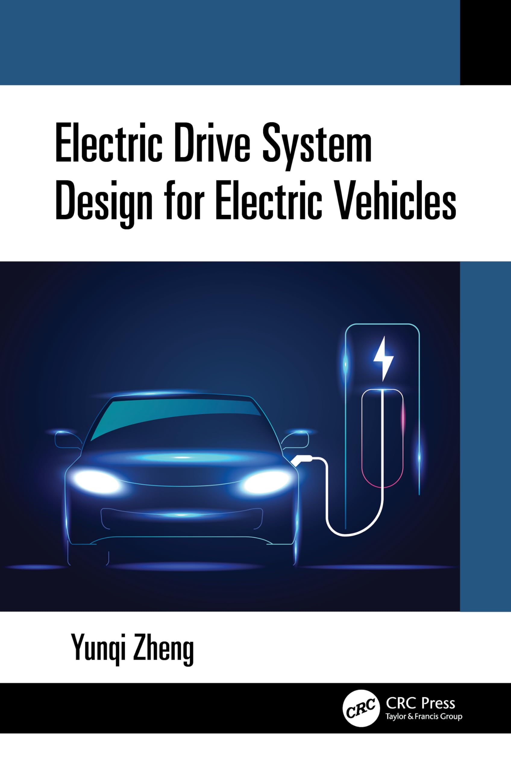 Electric Drive System Design for Electric Vehicles Business & Technology