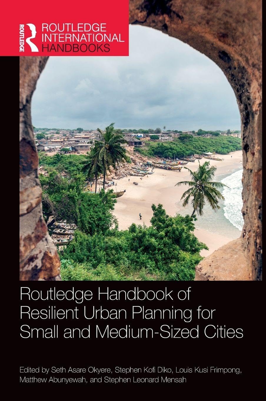 Routledge Handbook of Resilient Urban Planning for Small and Medium-Sized Cities Medicine