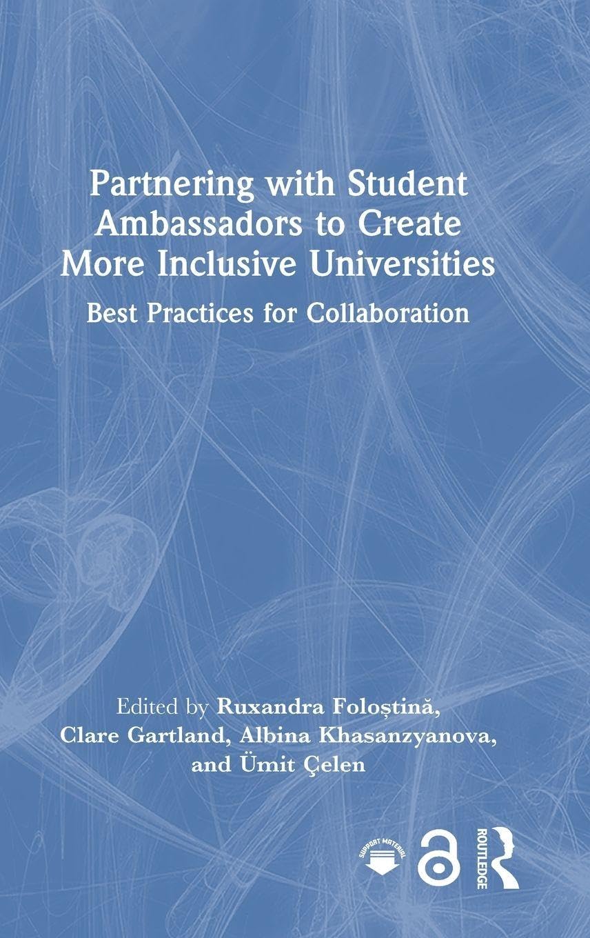 Partnering with Student Ambassadors to Create More Inclusive Universities Education & Training