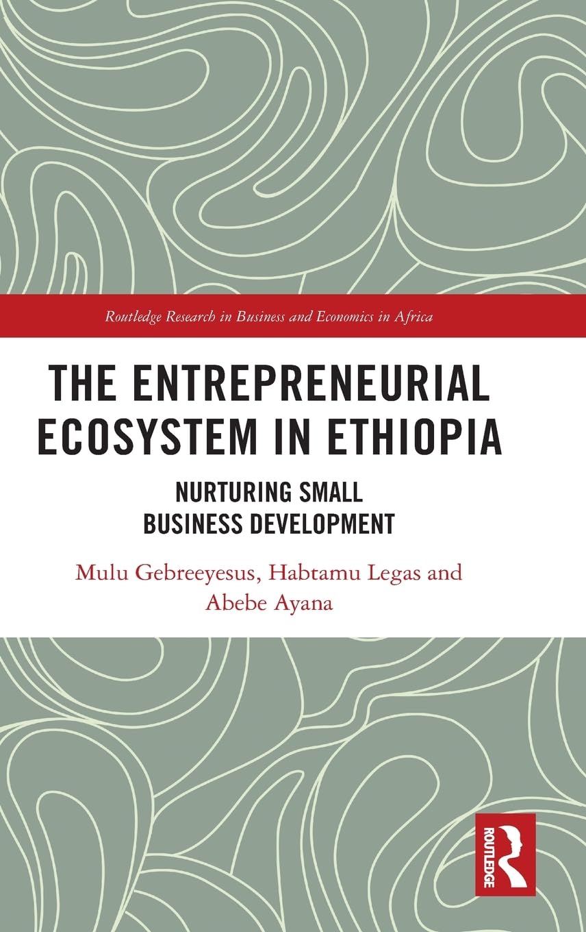 The Entrepreneurial Ecosystem in Ethiopia Law