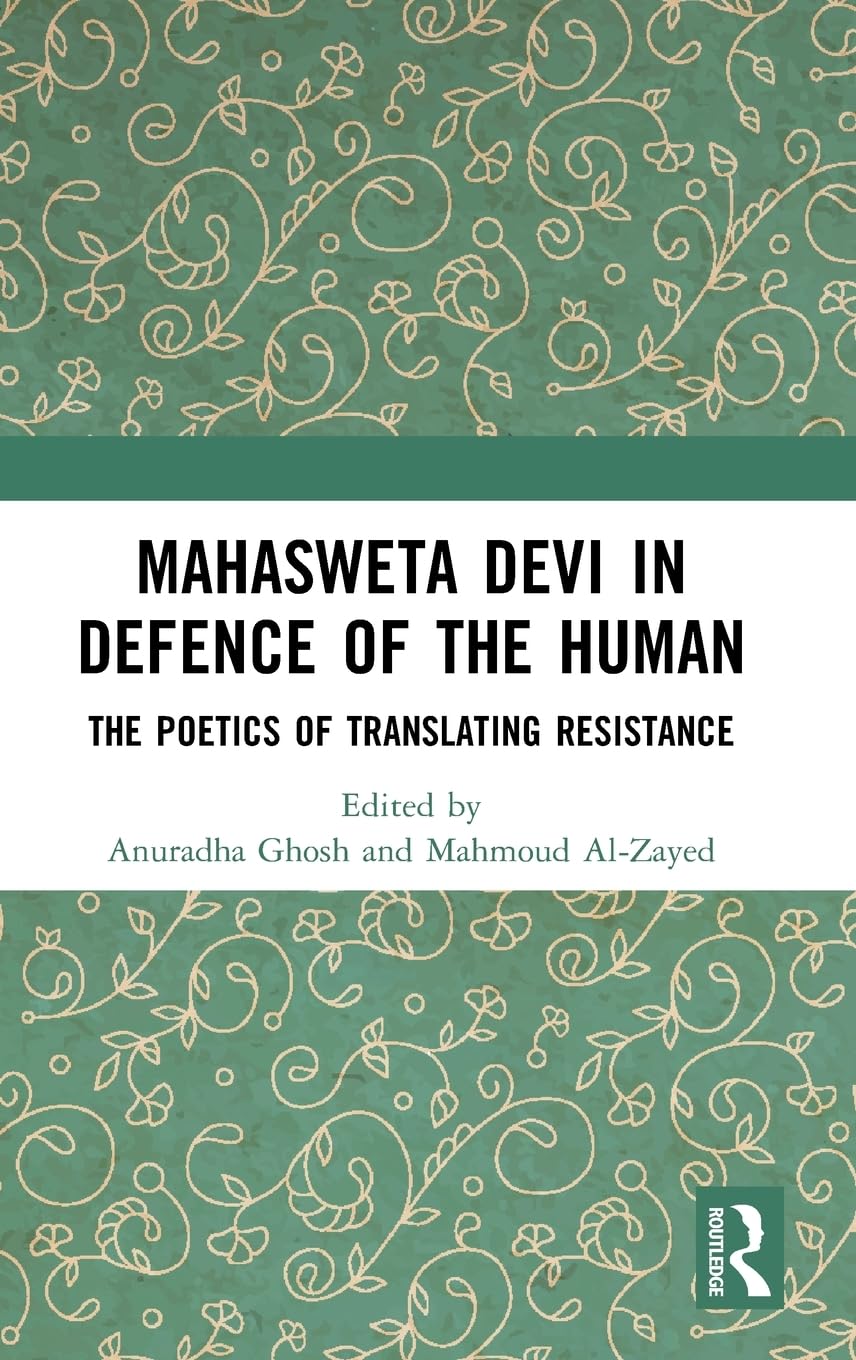 Mahasweta Devi in Defence of the Human Social Sciences