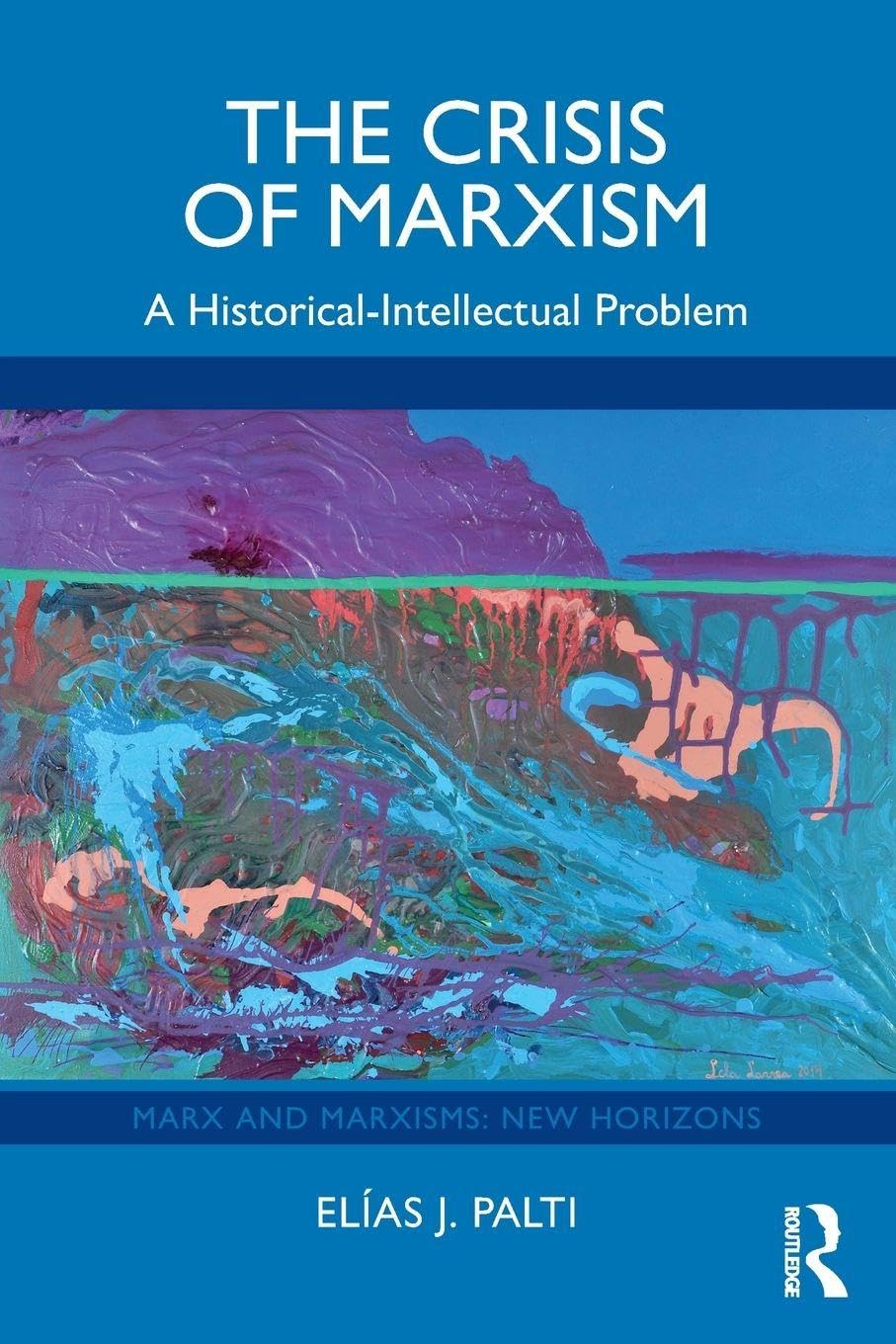 The Crisis of Marxism Philosophy