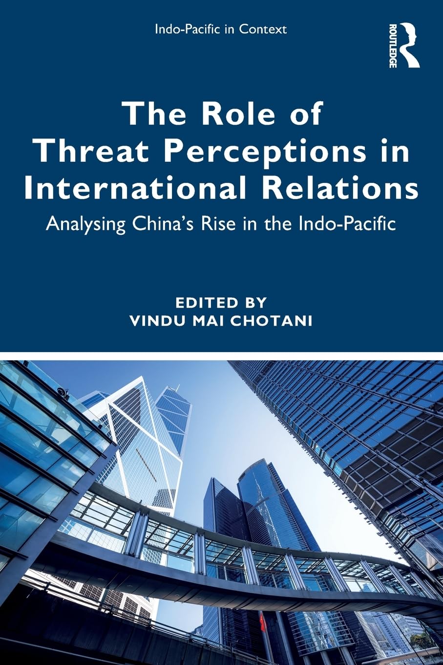 The Role of Threat Perceptions in International Relations Law