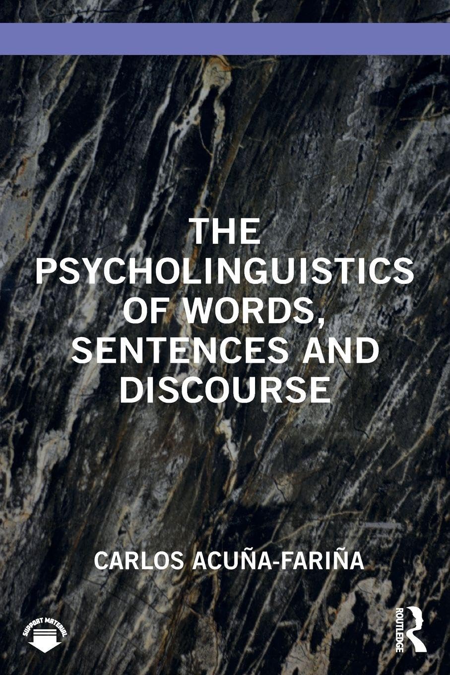 The Psycholinguistics of Words, Sentences and Discourse Social Sciences