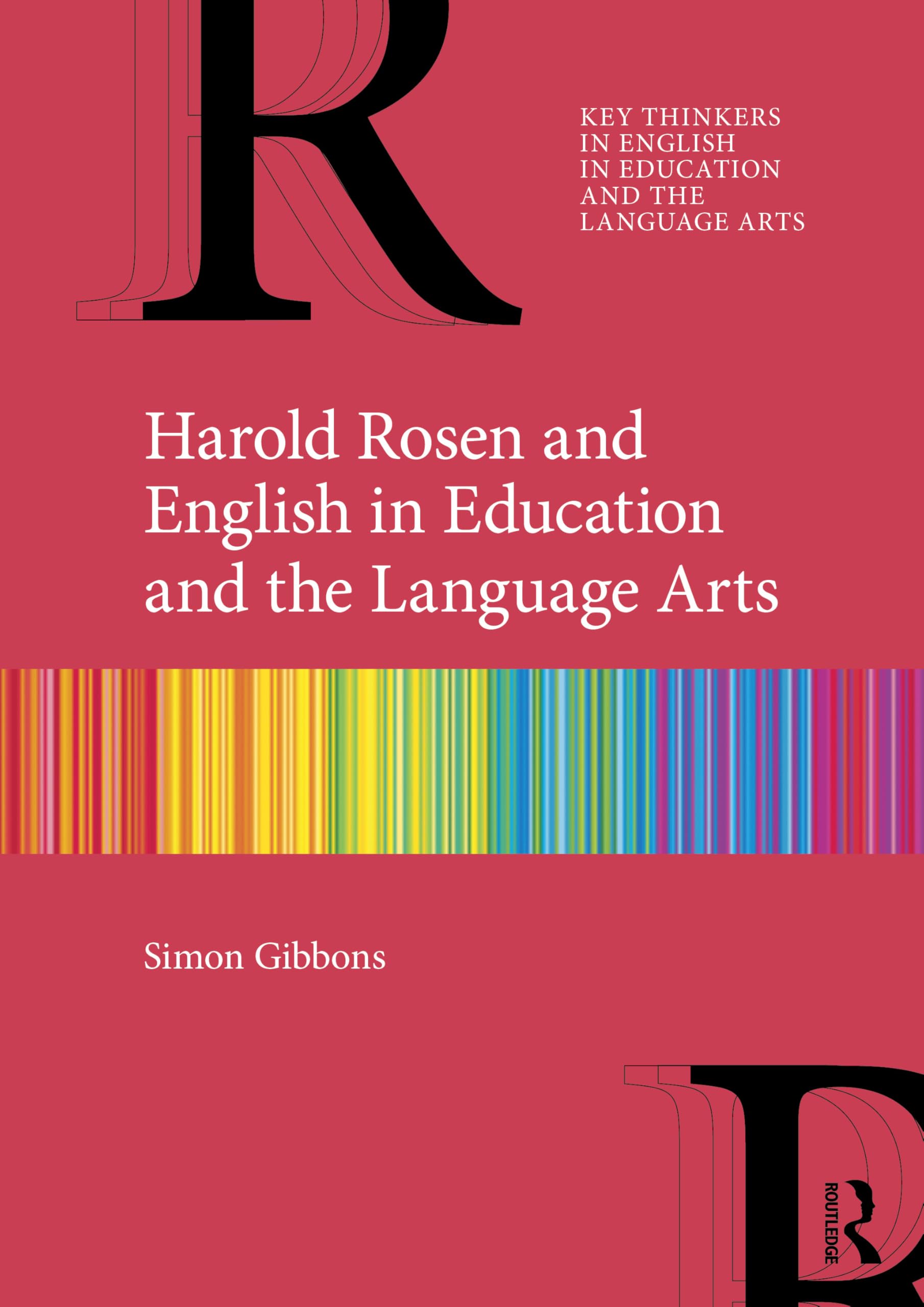 Harold Rosen and English in Education and the Language Arts Education & Training