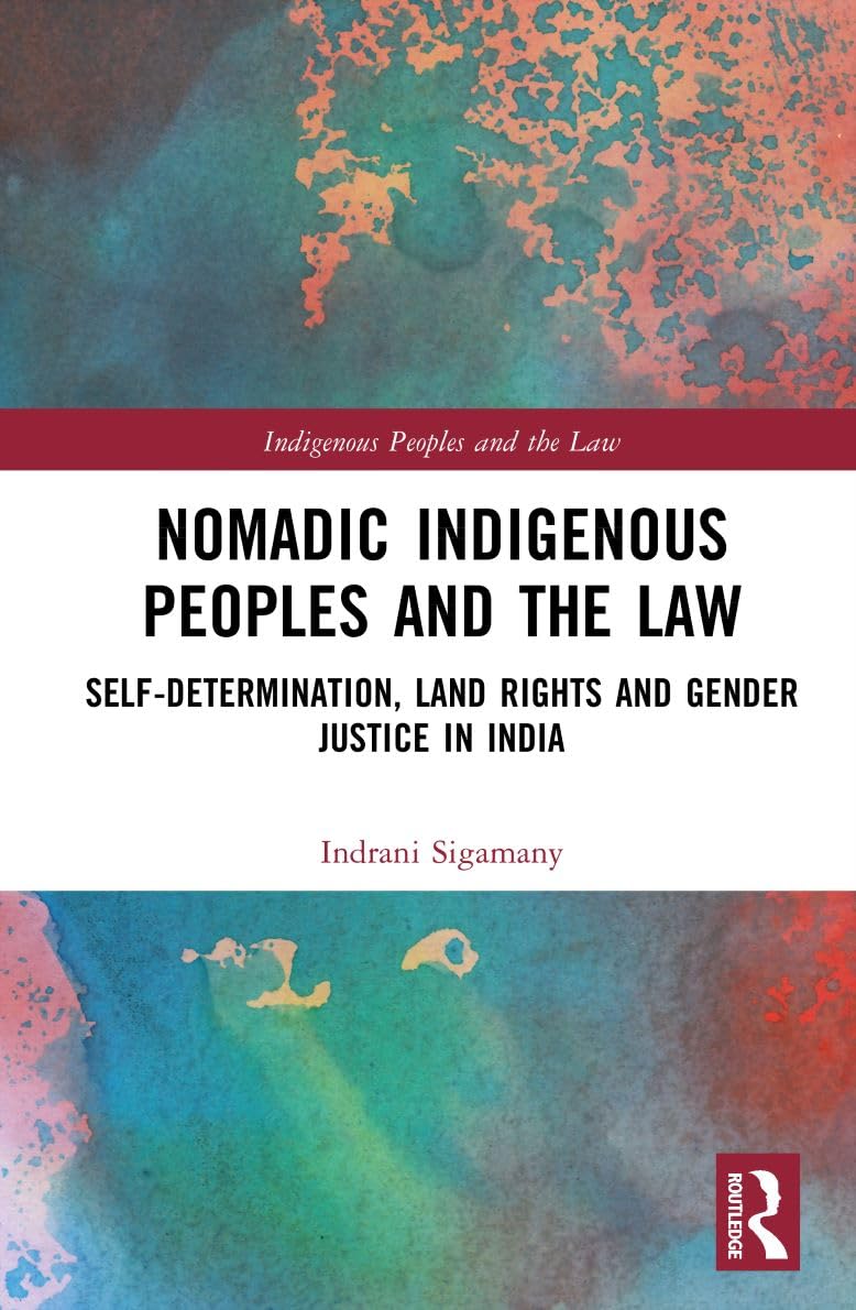Nomadic Indigenous Peoples and the Law Law