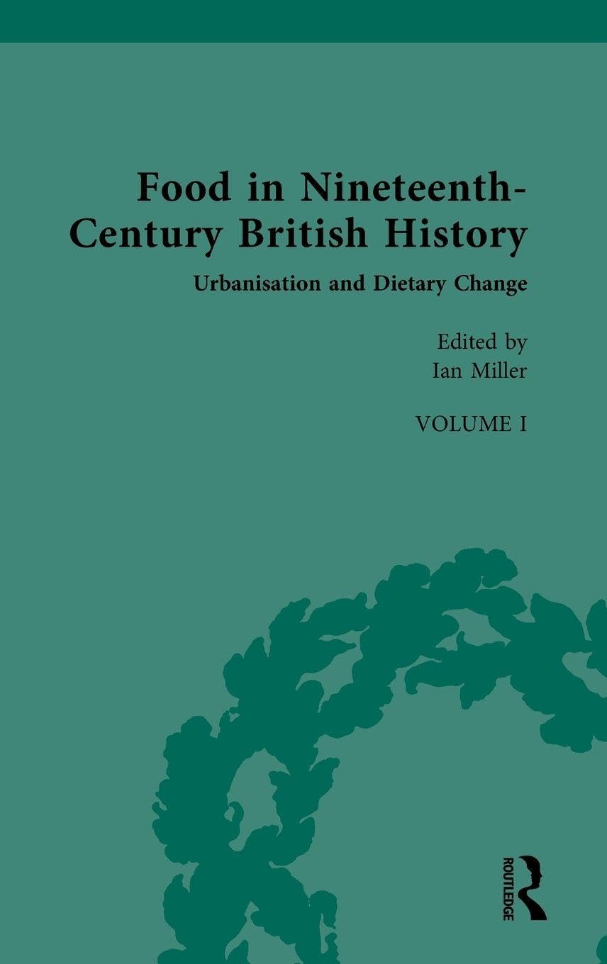 Food in Nineteenth-Century British History General education