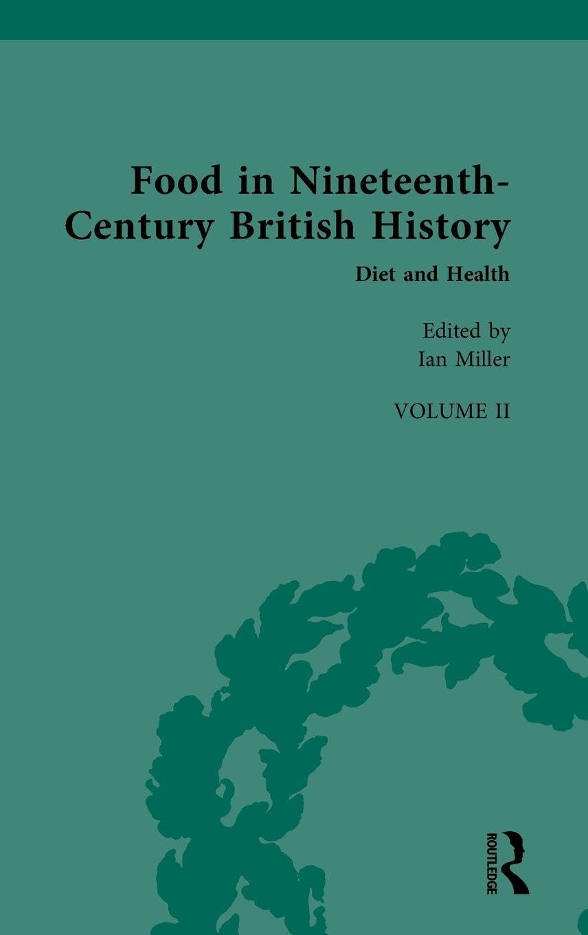 Food in Nineteenth-Century British History General education
