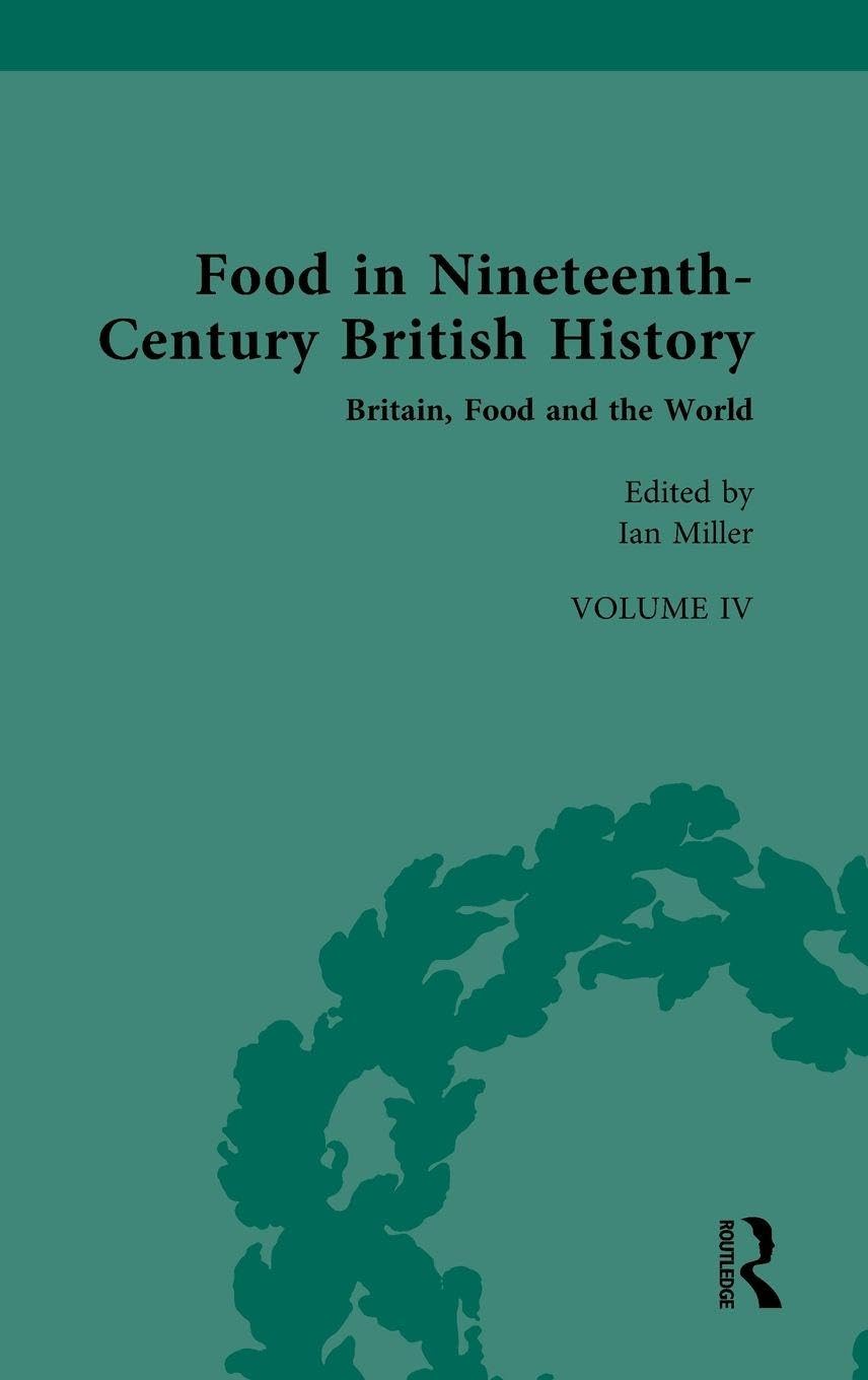 Food in Nineteenth-Century British History General education