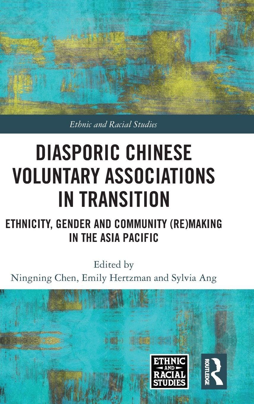 Diasporic Chinese Voluntary Associations in Transition Books