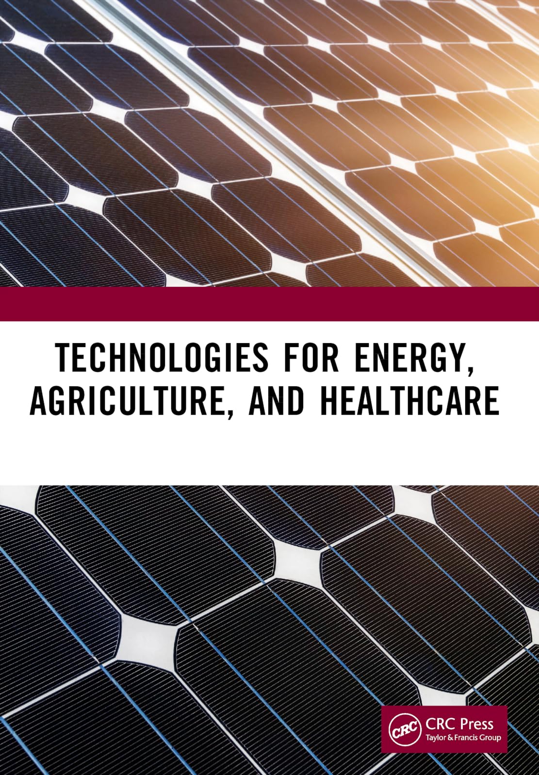 Technologies for Energy, Agriculture, and Healthcare Medicine