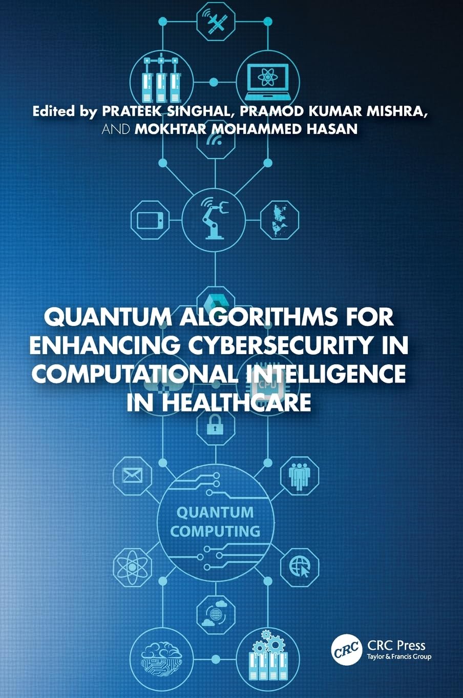 Product Image: Quantum Algorithms for Enhancing Cybersecurity in Computational Intelligence in Healthcare
