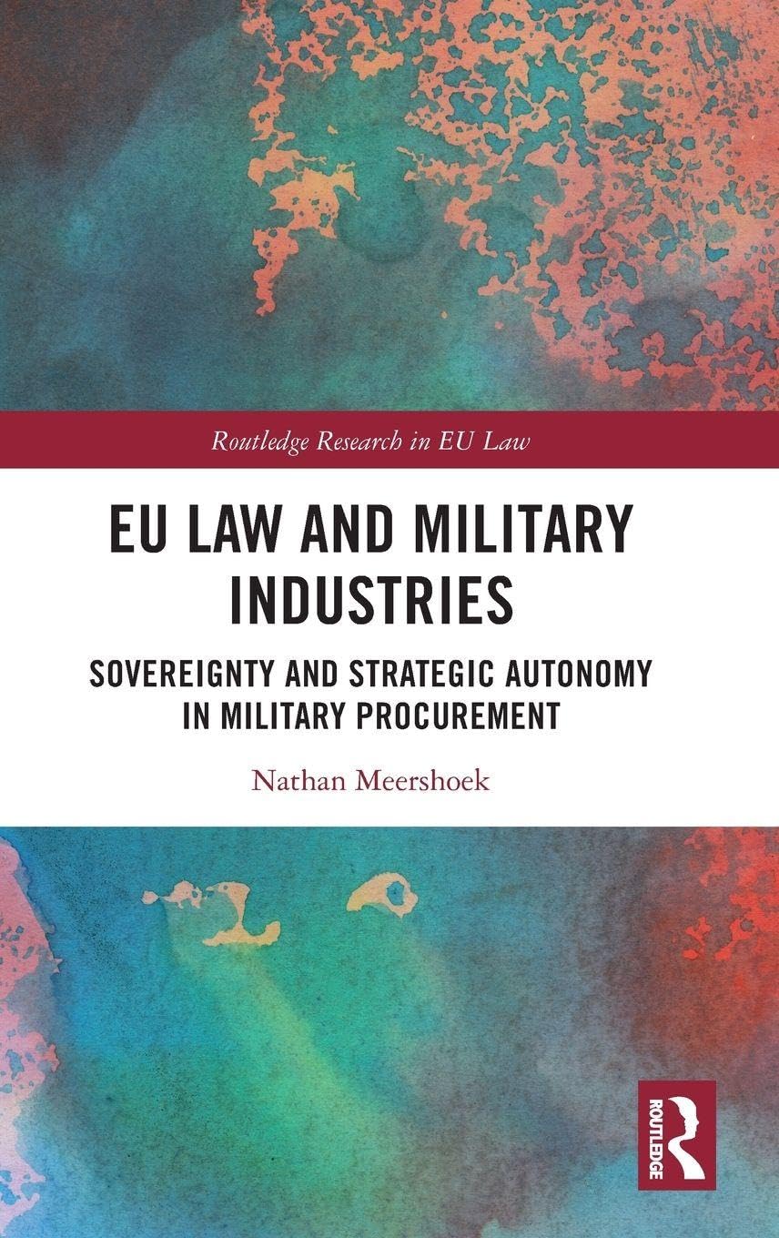 EU Law and Military Industries Law
