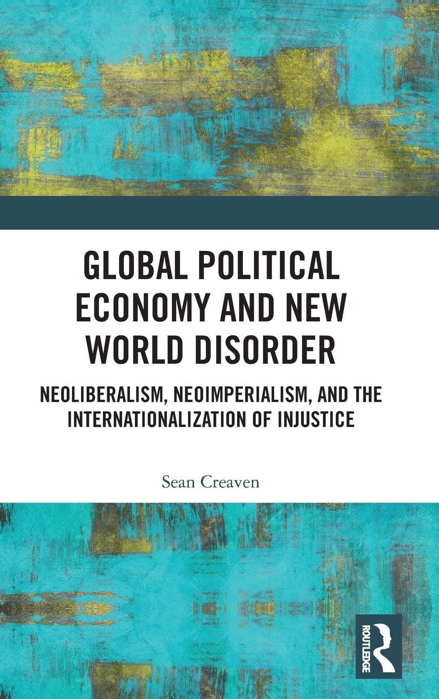 Global Political Economy and New World Disorder Philosophy