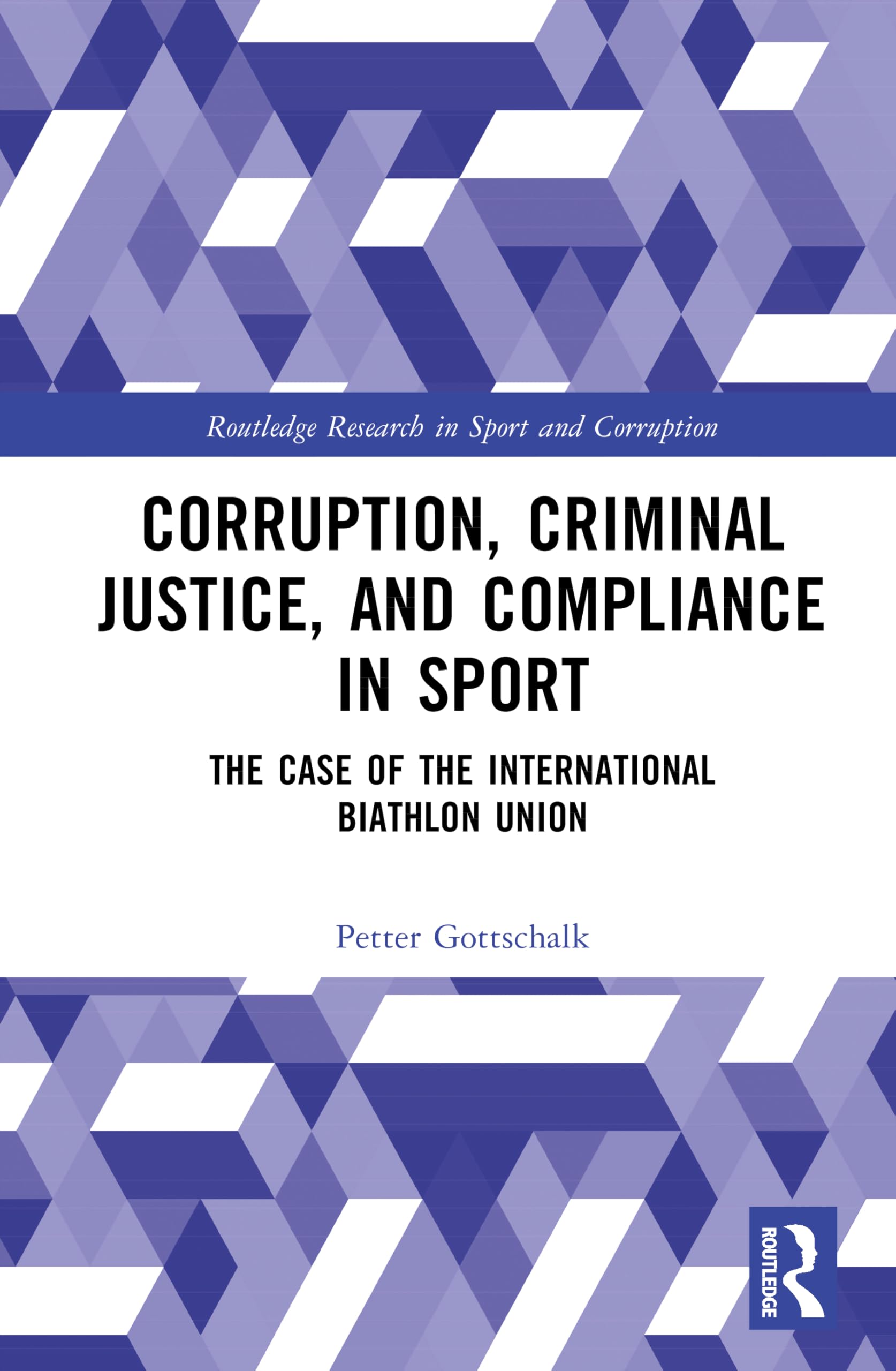 Corruption, Criminal Justice, and Compliance in Sport Law