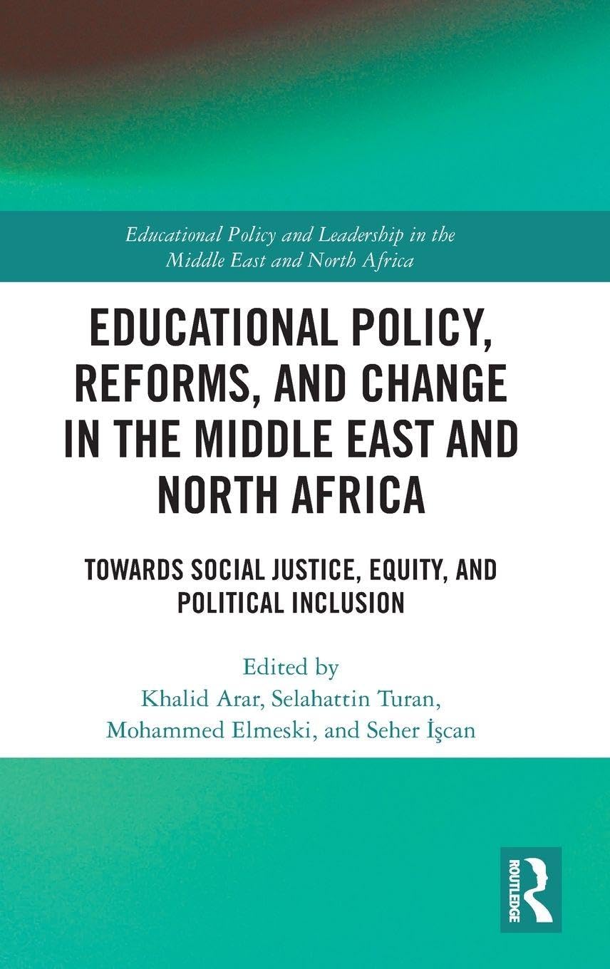 Educational Policy, Reforms, and Change in the Middle East and North Africa Medicine