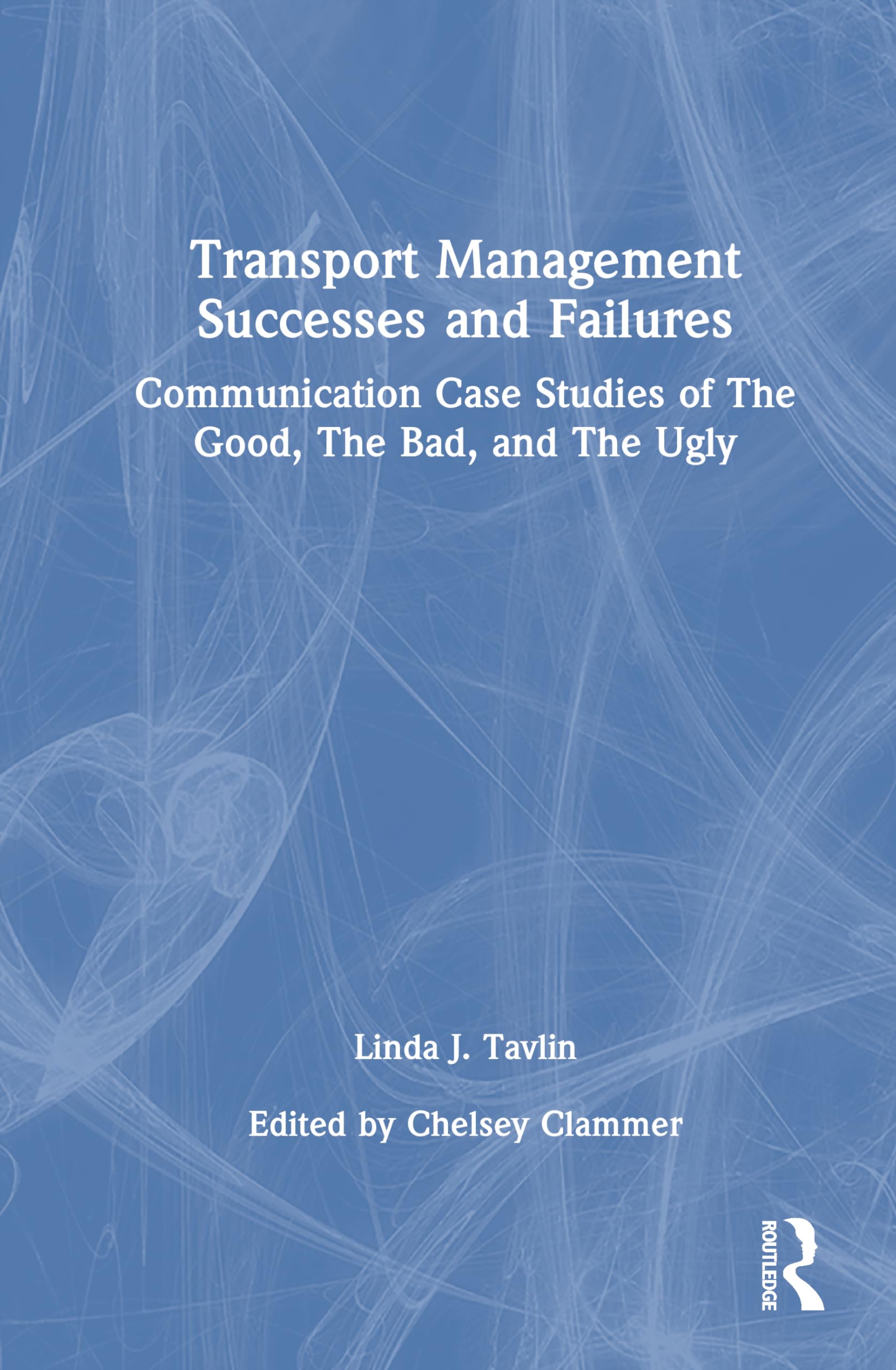 Transport Management Successes and Failures Law