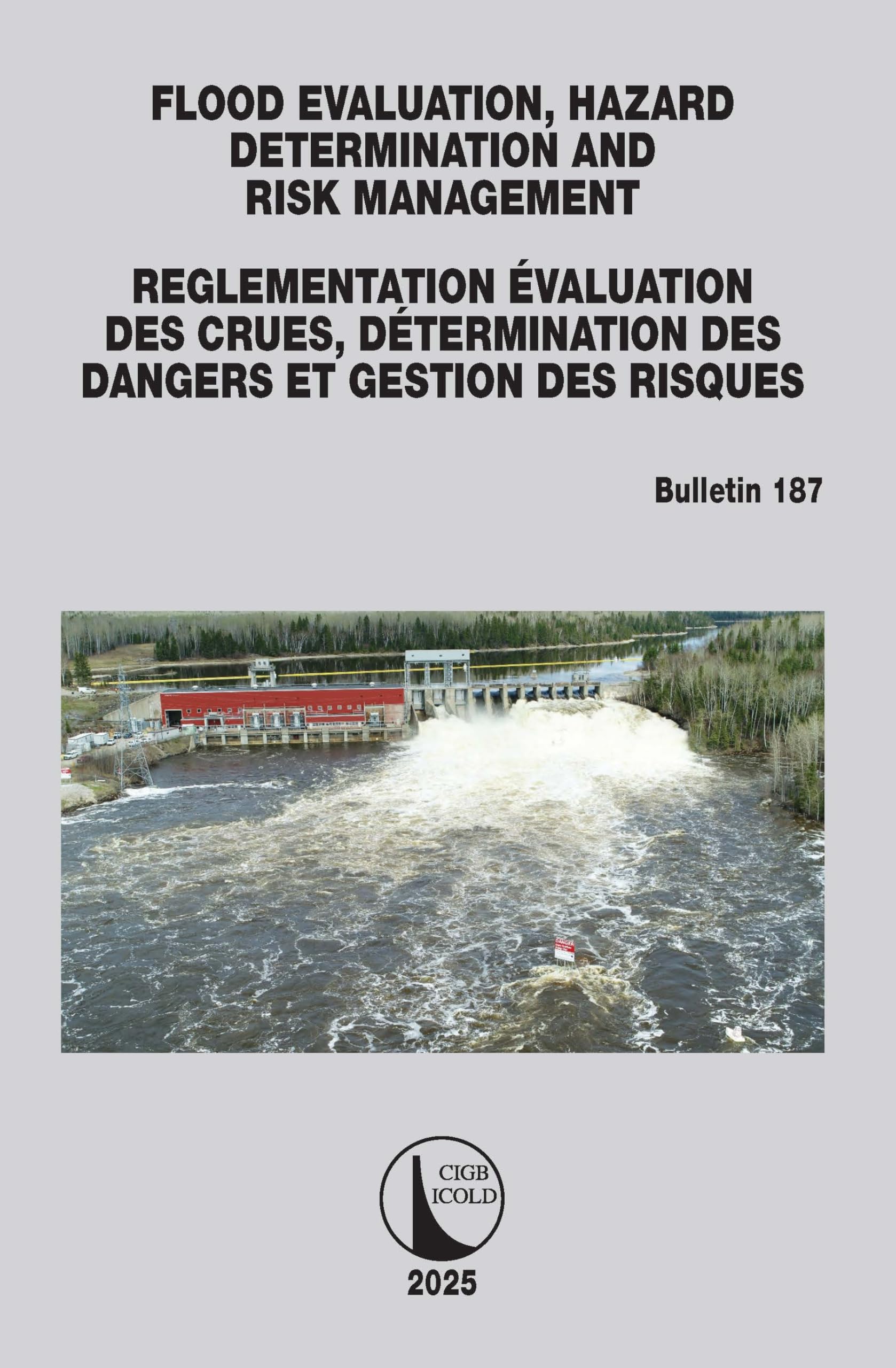 FLOOD EVALUATION, HAZARD DETERMINATION AND RISK MANAGEMENT / ÉVALUATION DES CRUES, DÉTERMINATION DES DANGERS ET GESTION DES RISQUES Business, Finance & Career