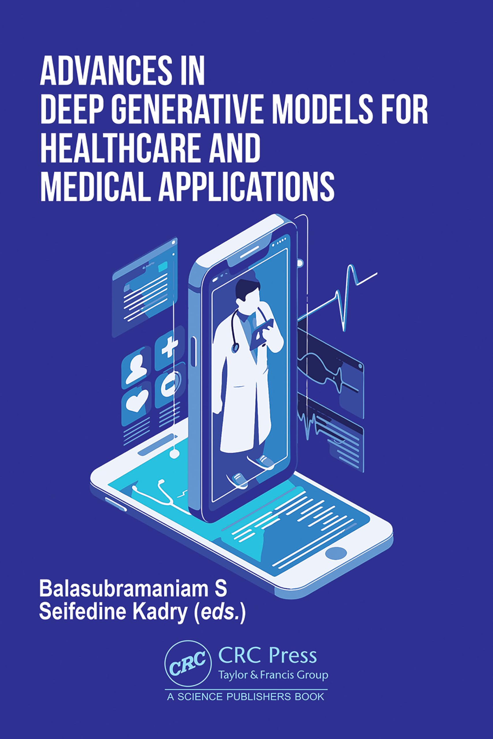Advances in Deep Generative Models for Healthcare and Medical Applications Medicine