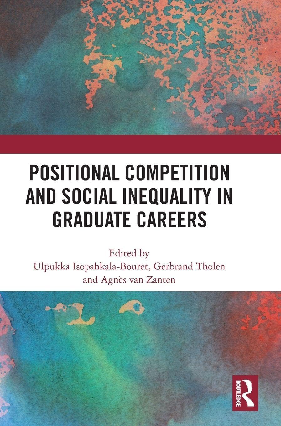 Positional Competition and Social Inequality in Graduate Careers Social Sciences