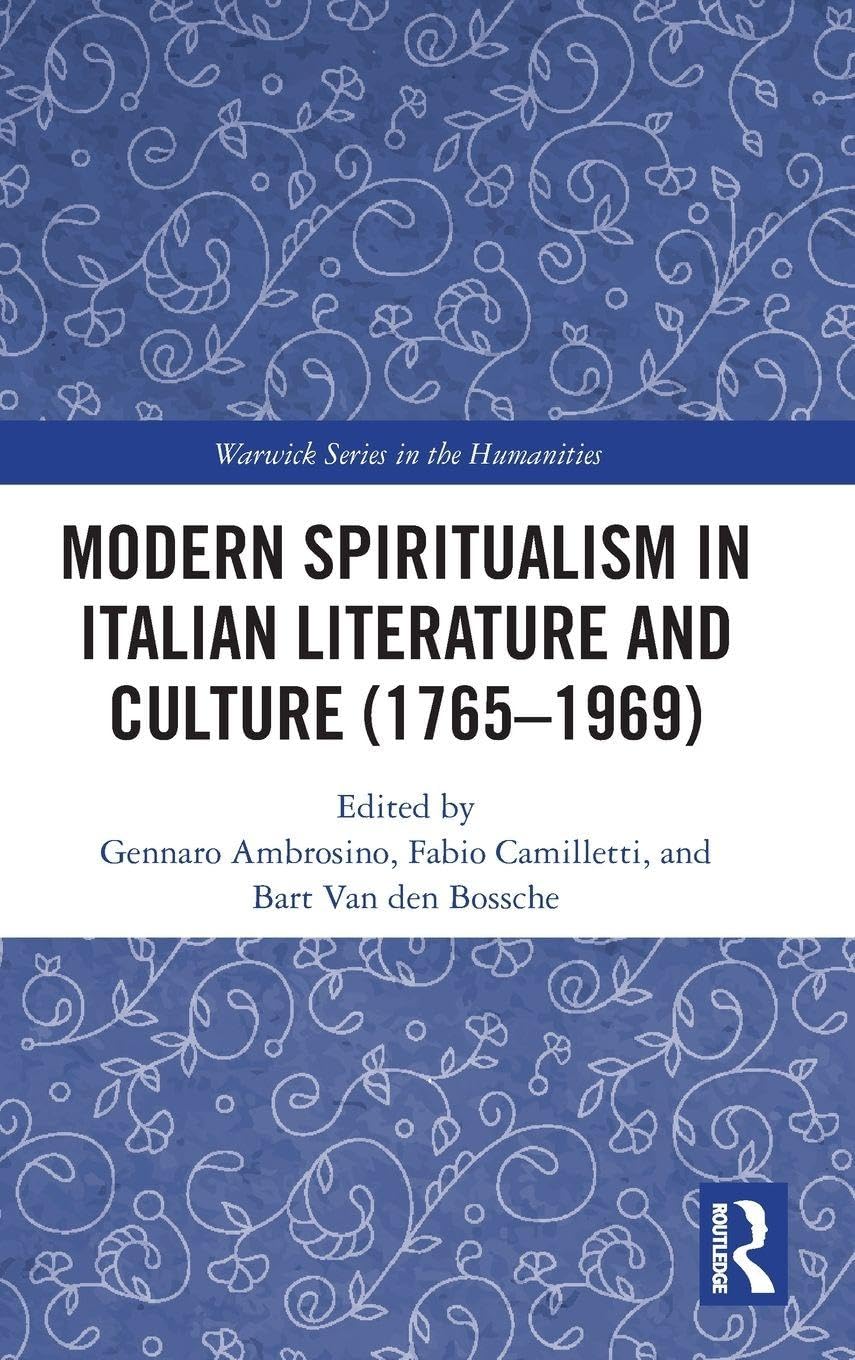 Modern Spiritualism in Italian Literature and Culture (1765-1969) Philosophy