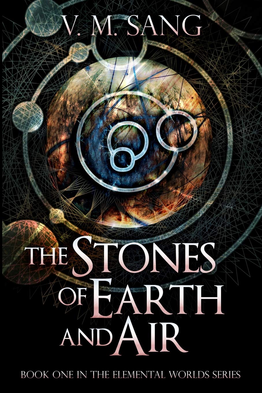 The Stones of Earth and Air (Elemental Worlds Book 1) Action & Adventure
