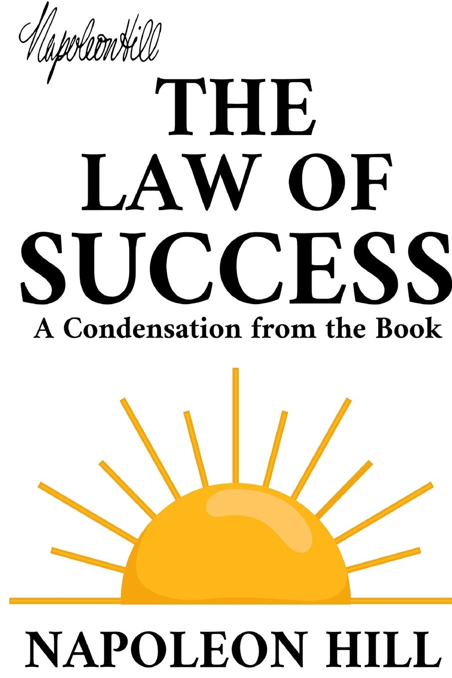 The Law of Success Business, Finance & Career