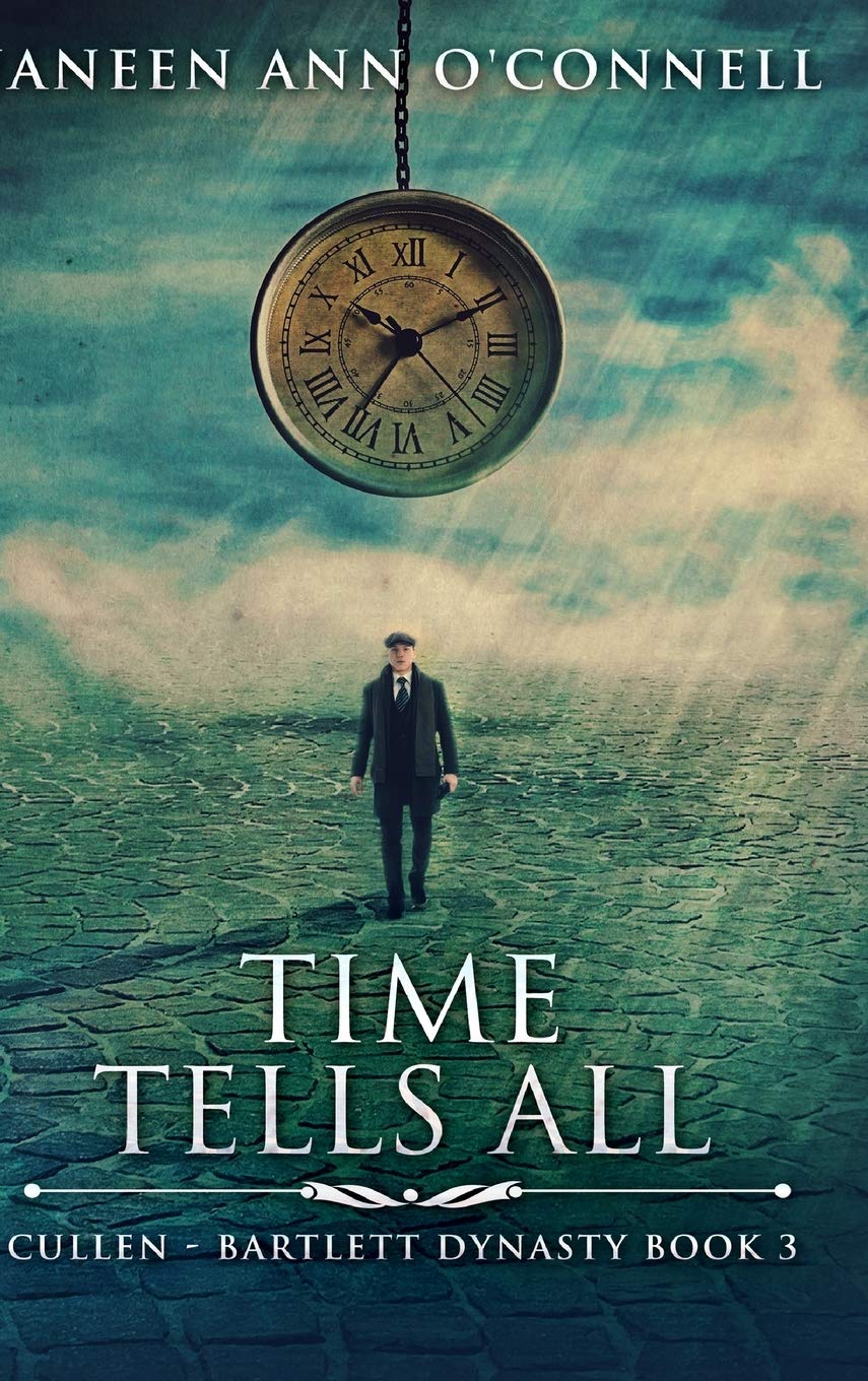 Time Tells All: Large Print Hardcover Edition Historical Fiction