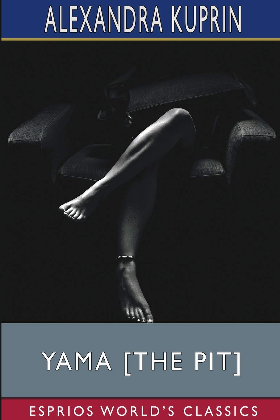 Yama (Esprios Classics): Translated by Bernard Guilbert Guerney Contemporary literature